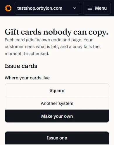 The Gift cards screen on a phone: Gift cards nobody can copy. Where your cards live: Square, Another system, Make your own. Issue one.